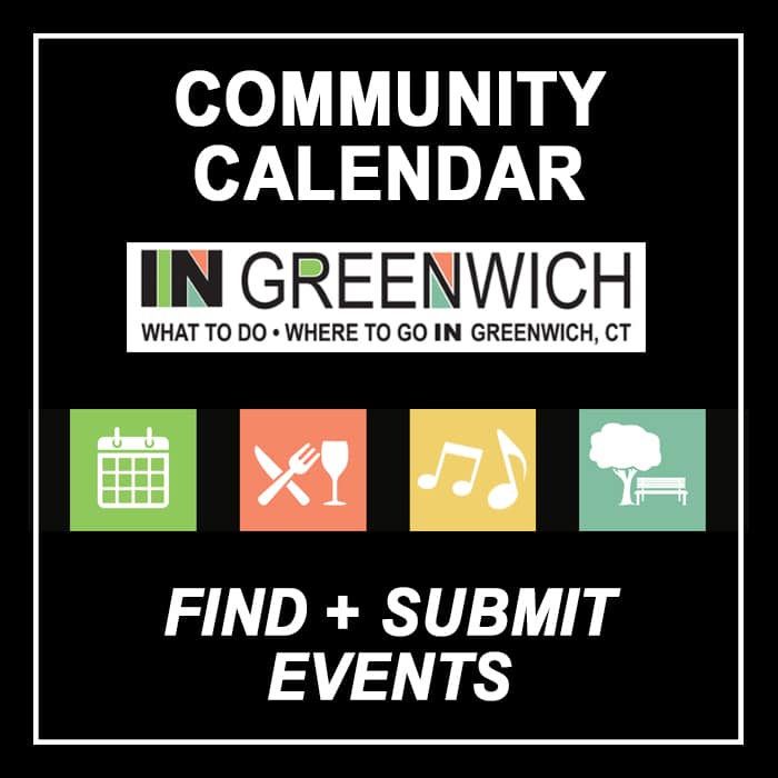 community-event-calendar-for-the-town-of-greenwich-ct-in-greenwich